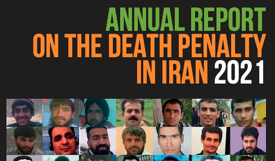 گزارش سالانه اعدام در ایران - ۲۰۲۱