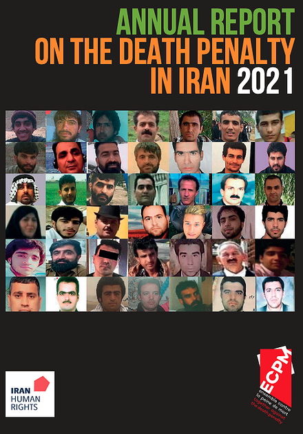 گزارش سالانه اعدام در ایران؛ ۲۰۲۱