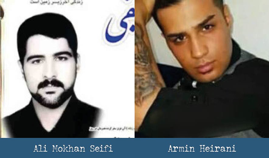 Ali Mokhan Seifi and Armin Heirani Executed in Kermanshah
