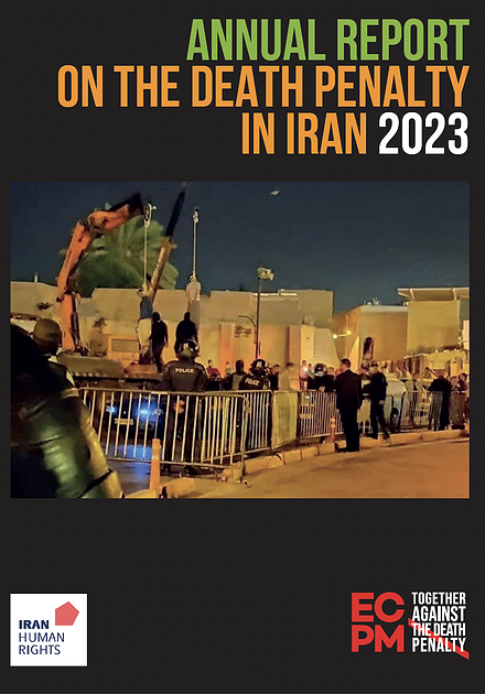 Annual Report on the Death Penalty in Iran- 2023