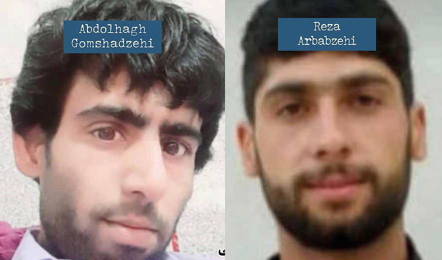 Abdolhagh Gomshadzehi and Reza Arbabzehi Executed in Zahedan